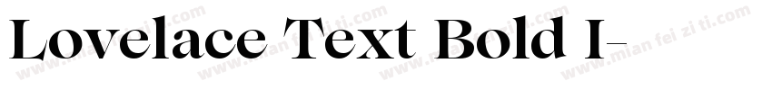 Lovelace Text Bold I字体转换